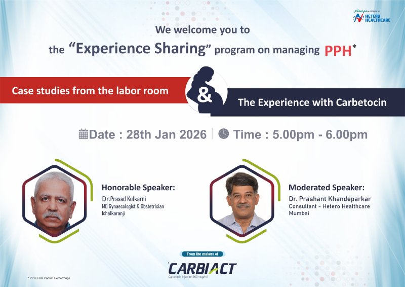 Case studies from the labor room & The Experience with Carbetocin by Dr. Prasad Kulkarni